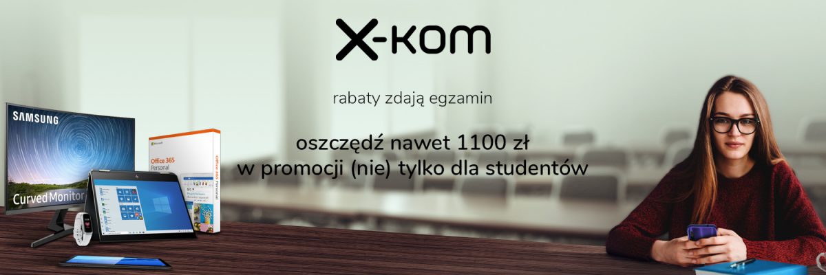 promocja x-kom (nie tylko) dla studentów