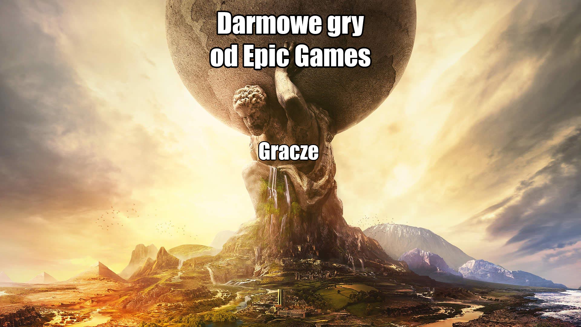 civilization vi free epic games za darmo