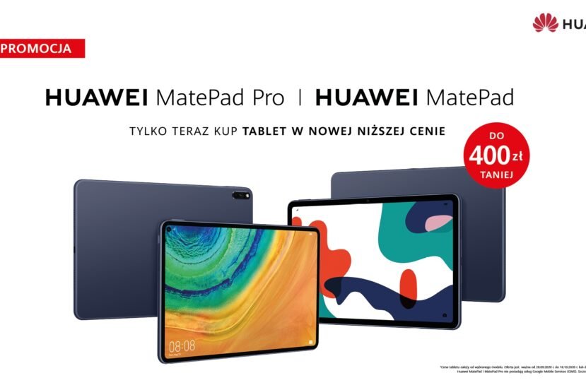 promocja Huawei MatePad i MatePad Pro