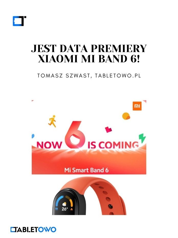 Jest data premiery Xiaomi Mi Band 6!