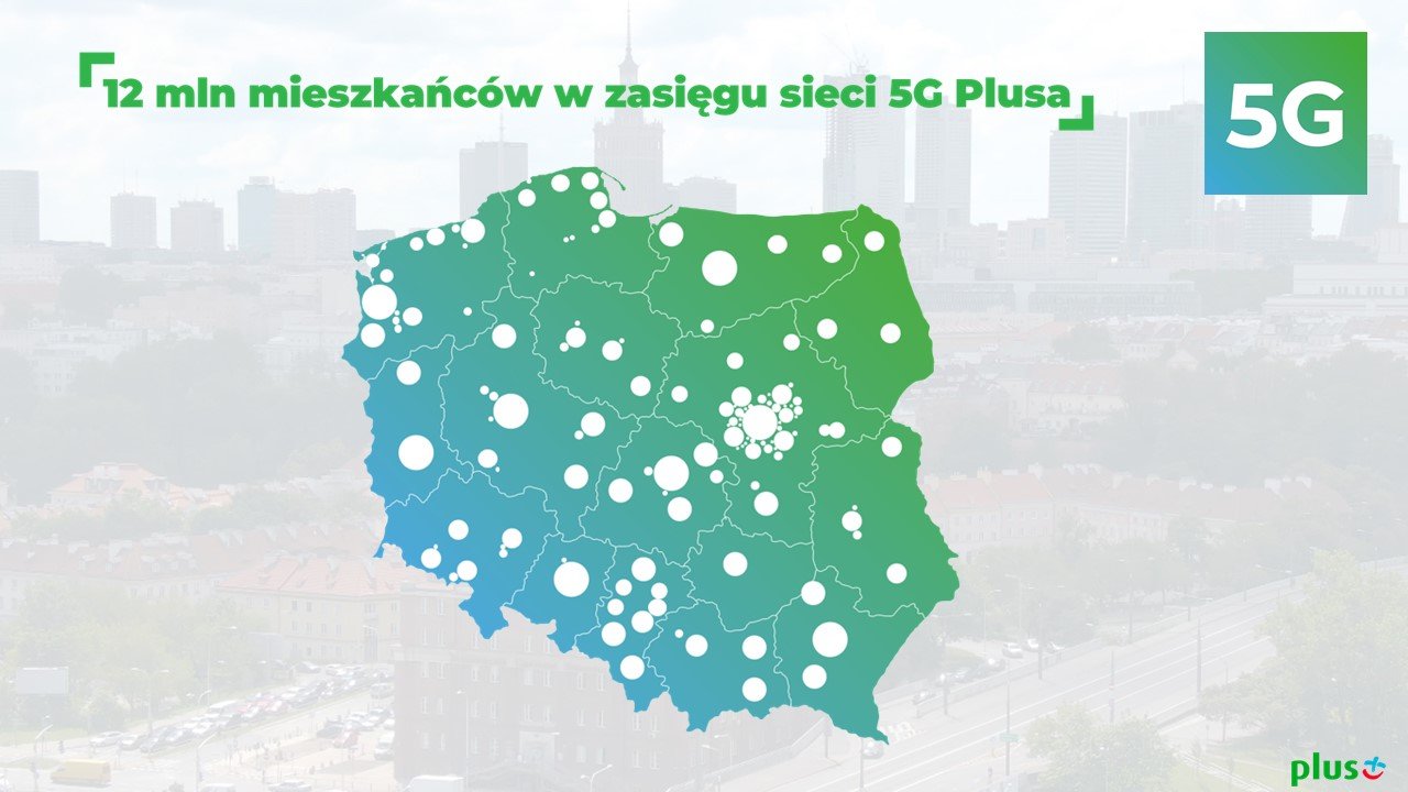 12 mln mieszkańców Polski w zasięgu 5G Plusa