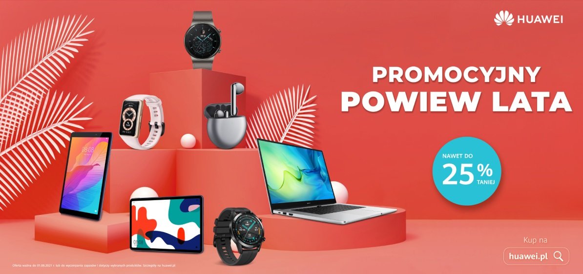 Promocyjny powiew lata Promocja na urządzenia Huawei lato 2021