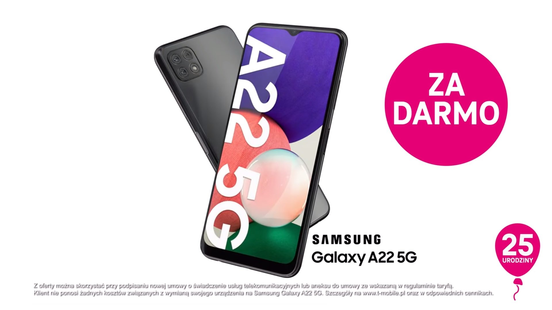 Samsung Galaxy A22 5G bez dodatkowych opłat 25. urodziny T-Mobile