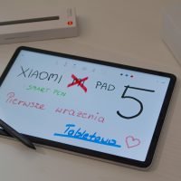 Xiaomi Mi Pad 5 Pierwsze Wrażenia Xiaomi Smart Pen Tabletowo