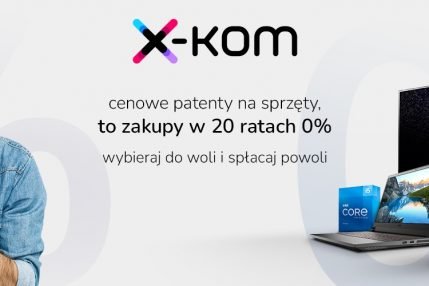 promocja x-kom 20 rat 0%