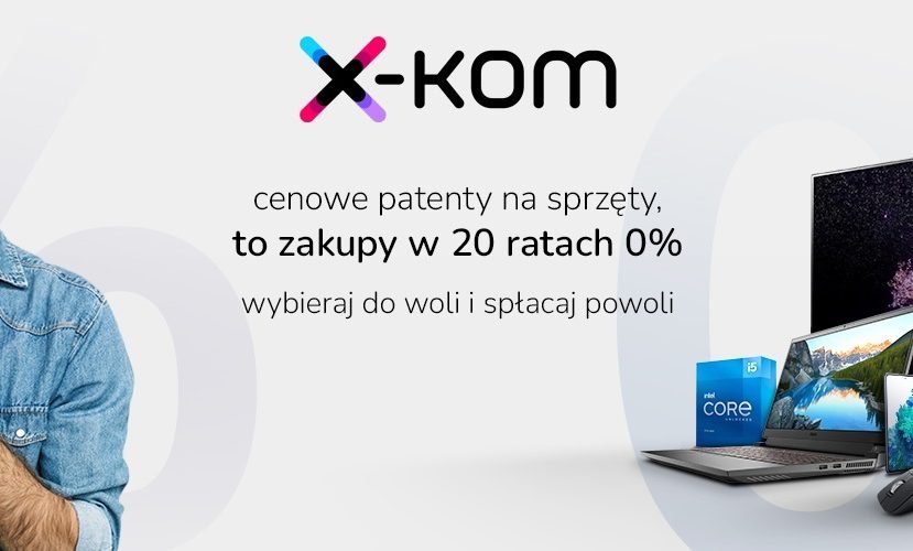 promocja x-kom 20 rat 0%
