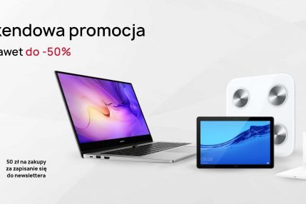 Huawei promocja weekendowa