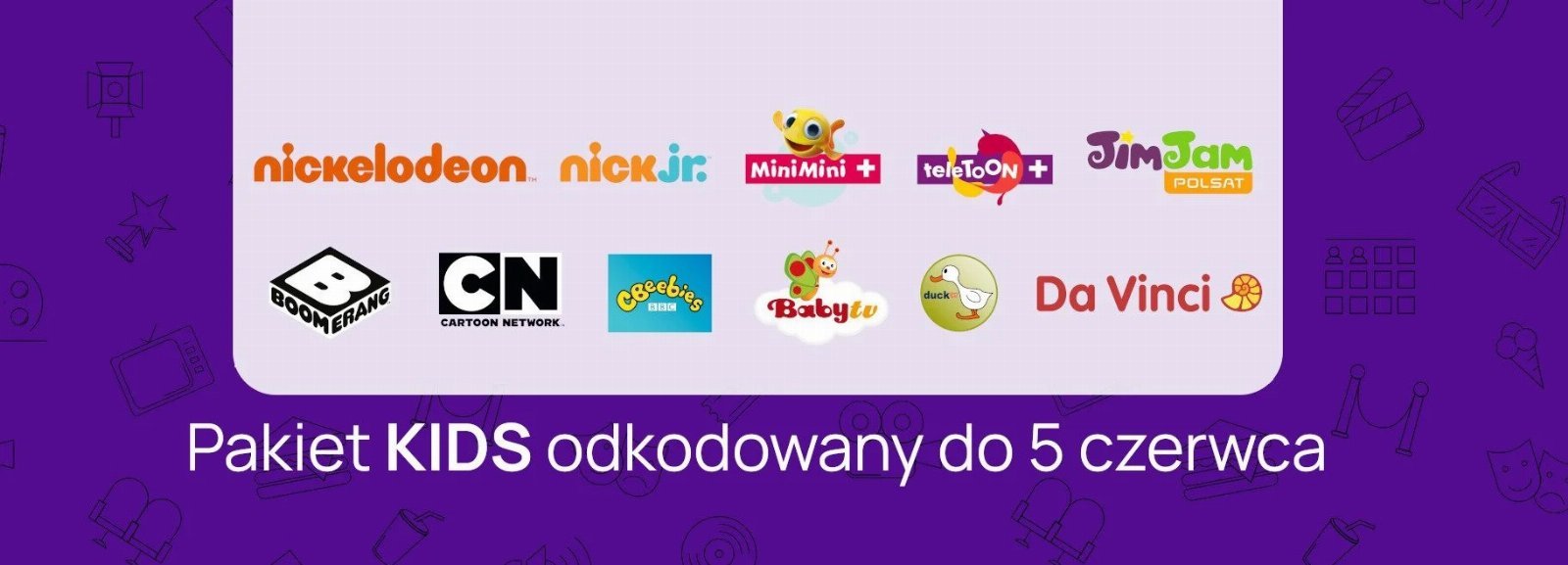 Pakiet KIDS odkodowany do 5 czerwca 2022 roku na dzień dziecka dla klientów PLAY NOW i PLAY NOW TV z dekoderem TV BOX