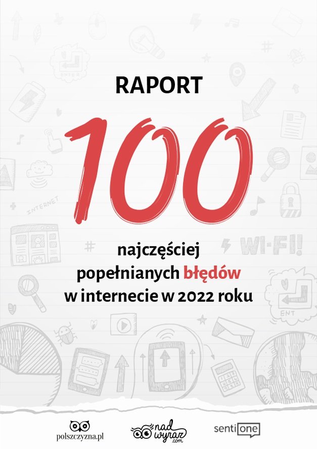 najczęściej popełniane błędy w internecie w 2022 roku