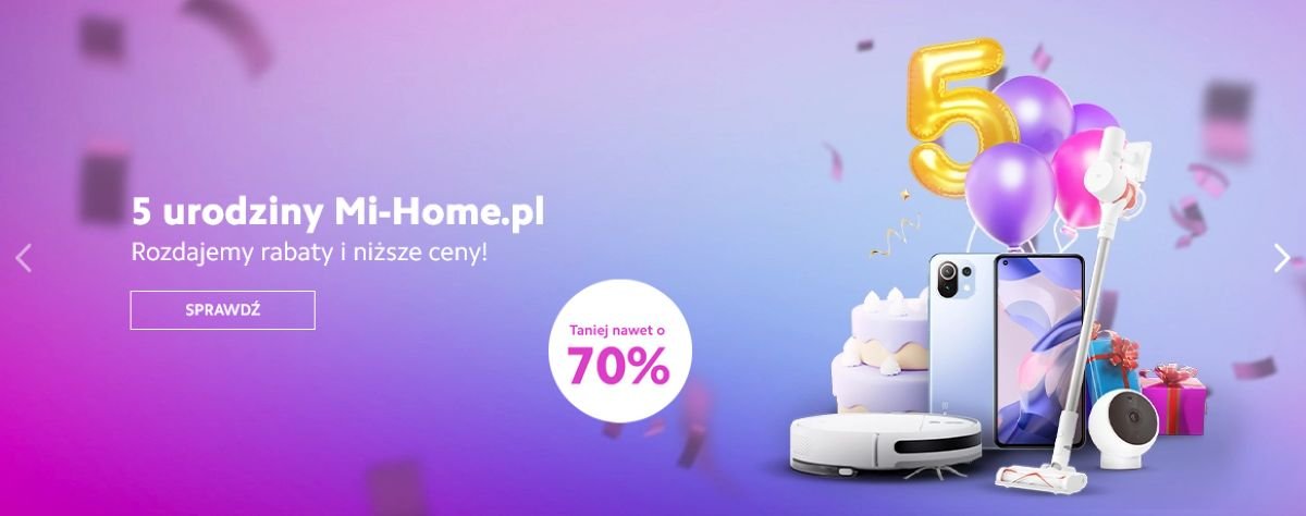 Mi-Home 5 urodziny promocja