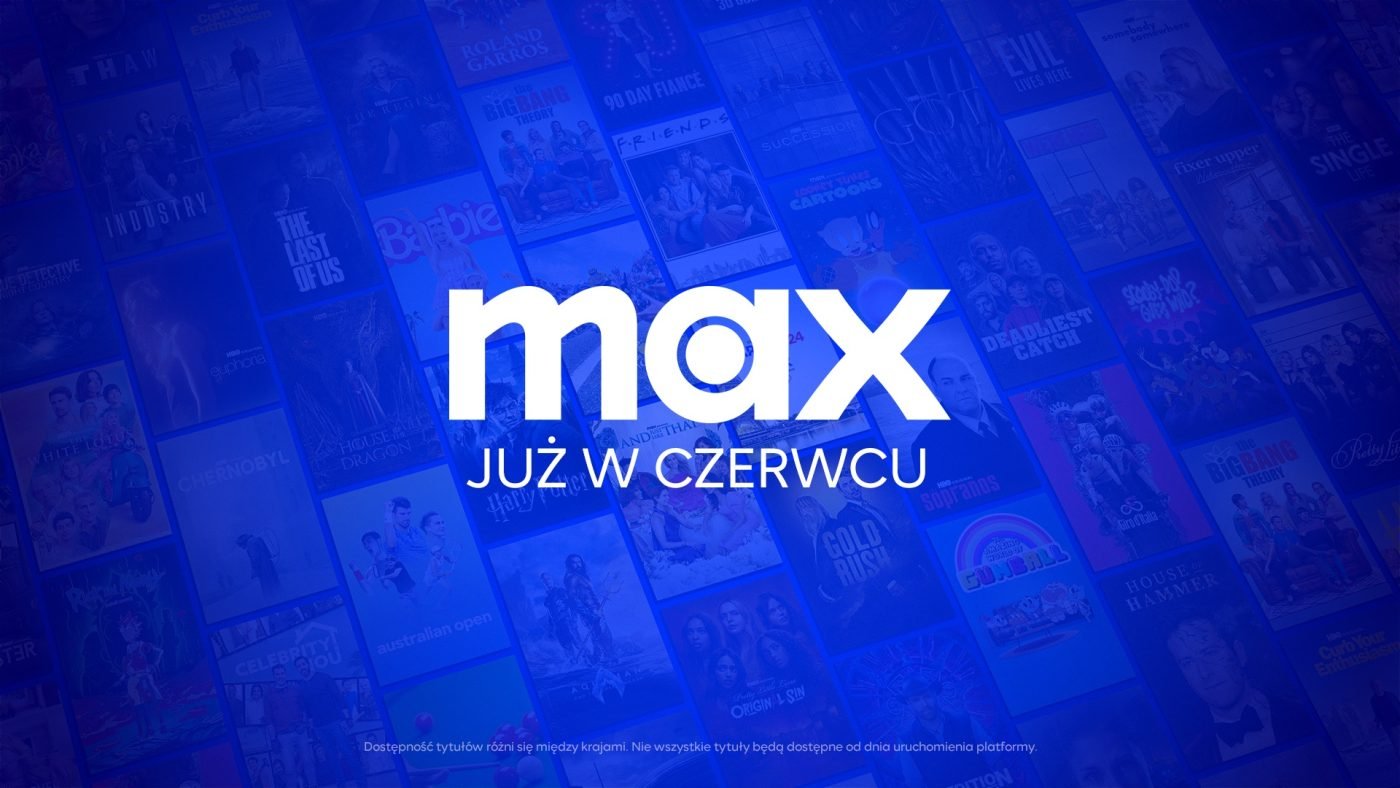 nowa platforma Max, która zastąpi HBO Max w Polsce w czerwcu 2024 roku