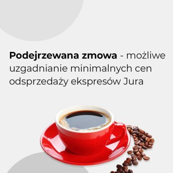 media expert rtv euro agd jura ekspresy do kawy zarzuty uokik 2024