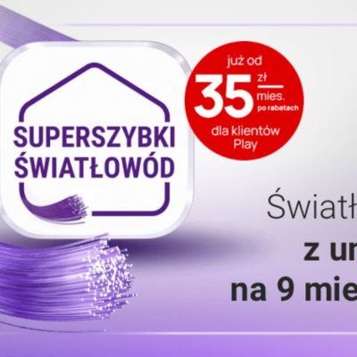 Play światłowód nowa oferta domowa