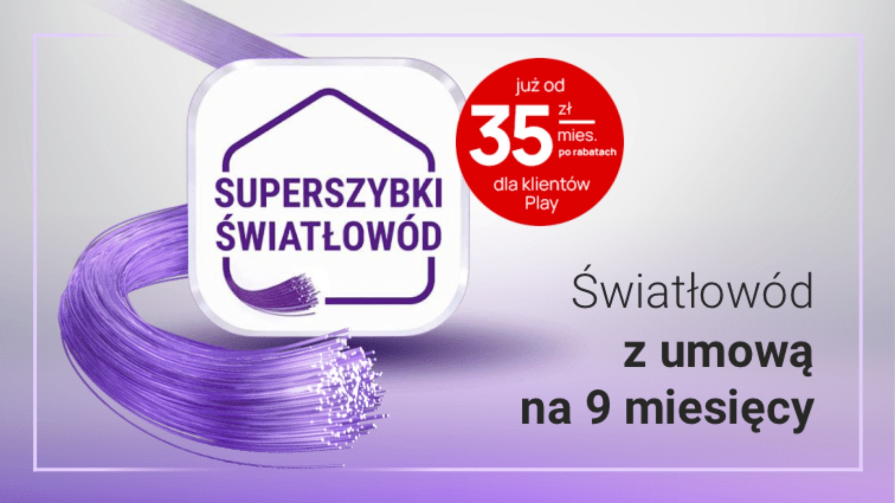Play światłowód nowa oferta domowa
