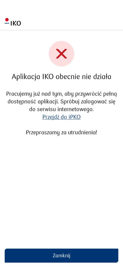 komunikat, że aplikacja IKO PKO BP obecnie nie działa
