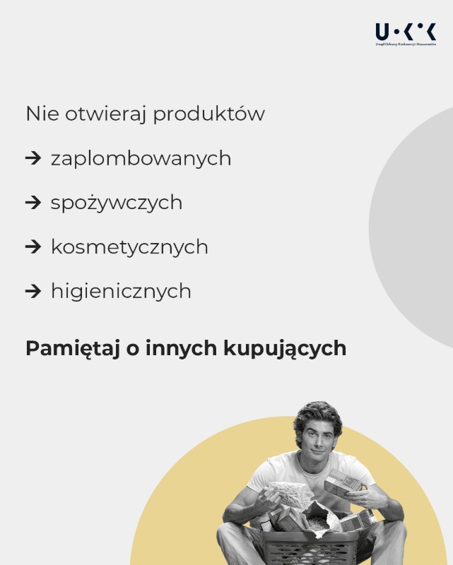Czy można otworzyć zapakowany produkt w sklepie? UOKiK rozwiewa wątpliwości