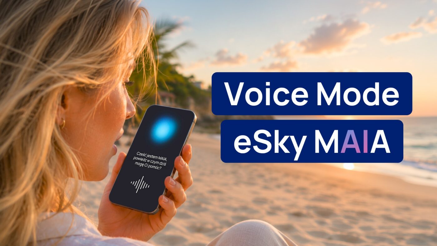 Tryb głosowy w narzędziu MAIA w eSky, bot ai, aplikacja, planowanie podróży